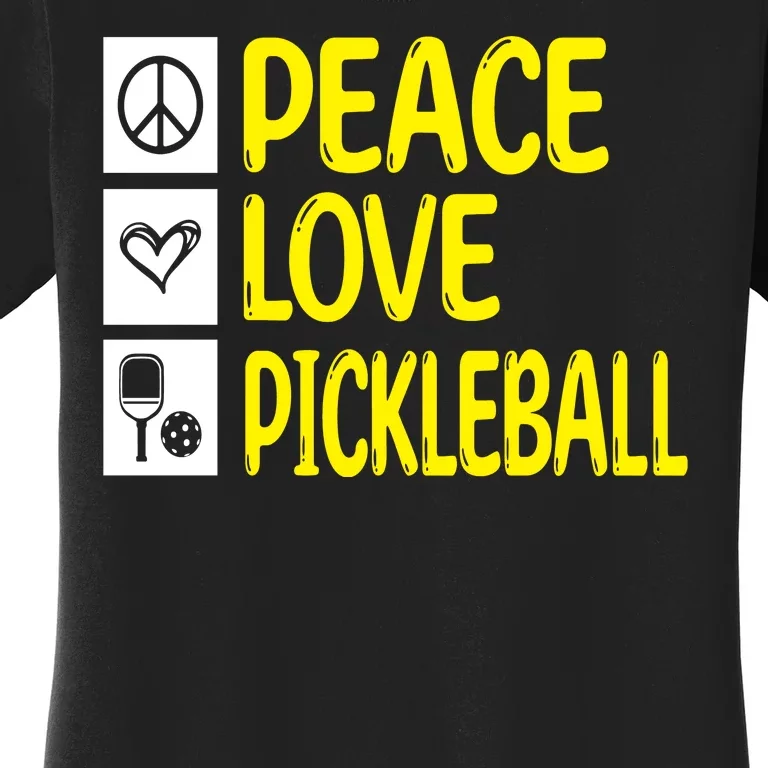 Pickleball Peace Love Pickleball Gift Women's T-Shirt