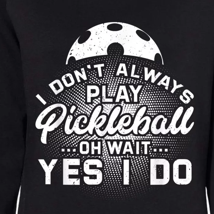 Pickleball, Pickleball Lover Tee, Pickleball Player Womens California Wash Sweatshirt