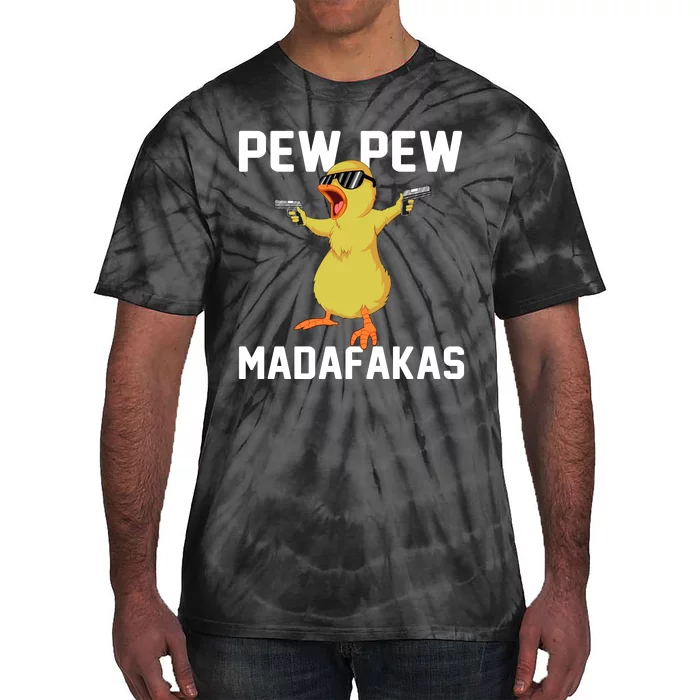 Pew Pew Madafakas Tie-Dye T-Shirt