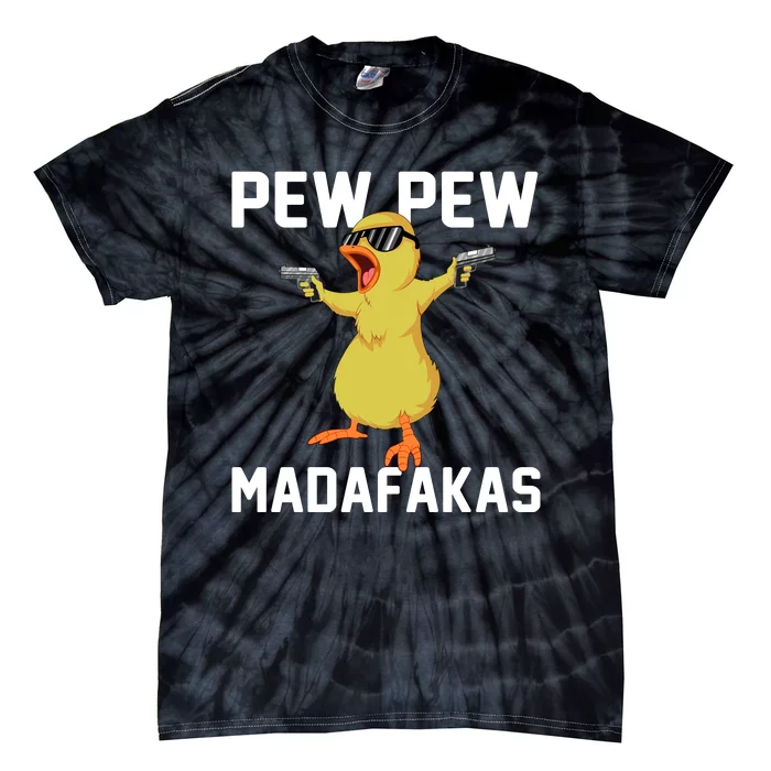 Pew Pew Madafakas Tie-Dye T-Shirt