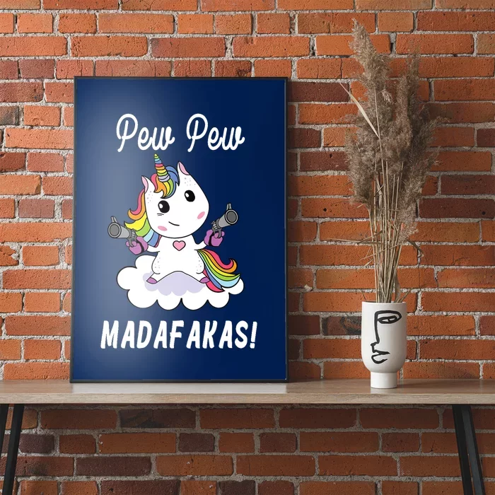 Pew Pew Madafakas Unicorn with Pistols Fantasy Poster