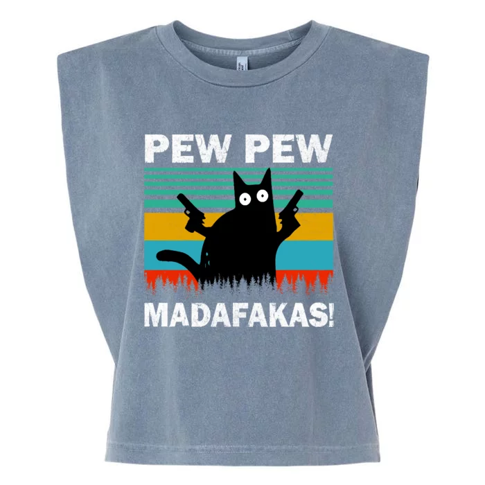 Pew Pew Madafakas Cat Crazy Vintage Funny Cat Owners Garment-Dyed Women's Muscle Tee