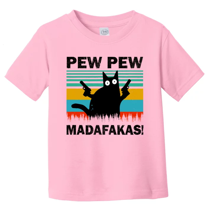 Pew Pew Madafakas Cat Crazy Vintage Funny Cat Owners Toddler T-Shirt