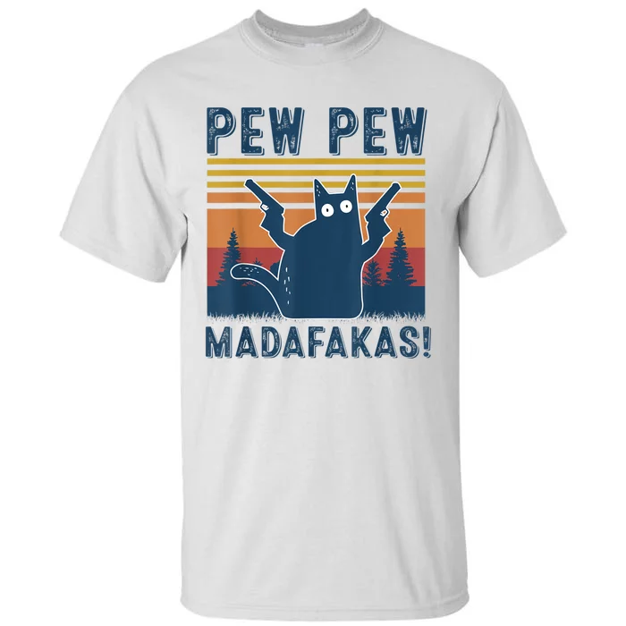 Pew Pew MadafakaS Vintage Crazy Cat Funny Graphic Tall T-Shirt