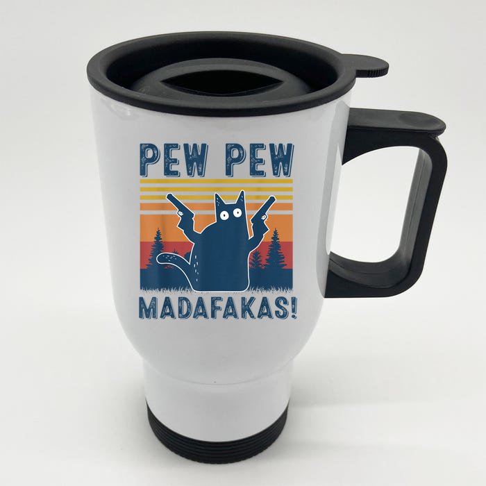 Pew Pew MadafakaS Vintage Crazy Cat Funny Graphic Front & Back Stainless Steel Travel Mug