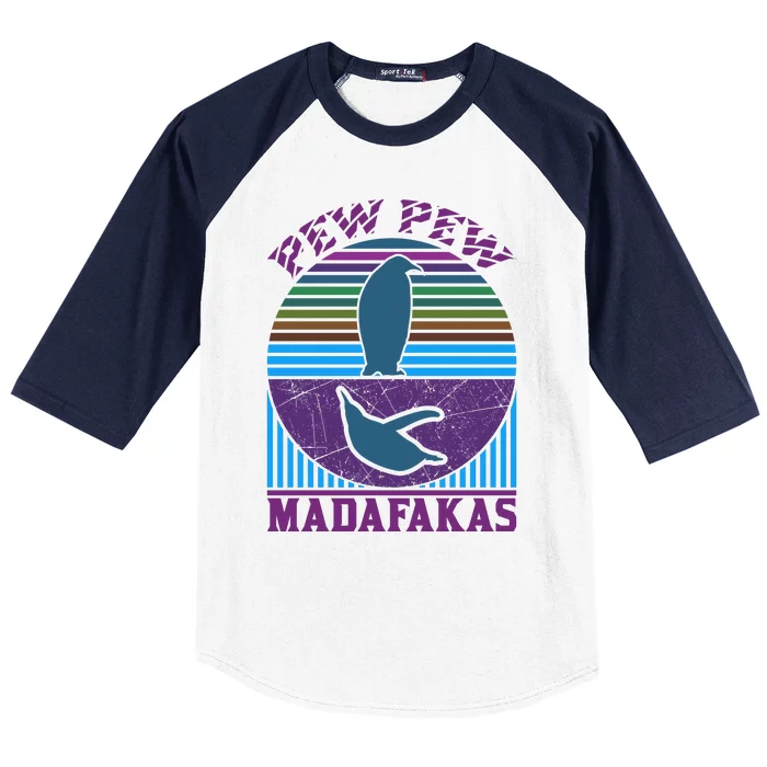 Pew Pew Madafakas Baseball Sleeve Shirt