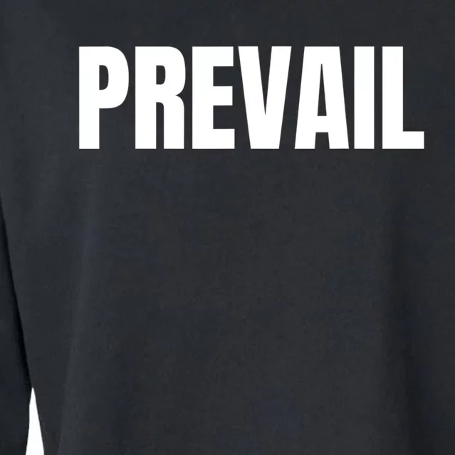 Prevail Prove More Powerful Victorious Prevail Cropped Pullover Crew