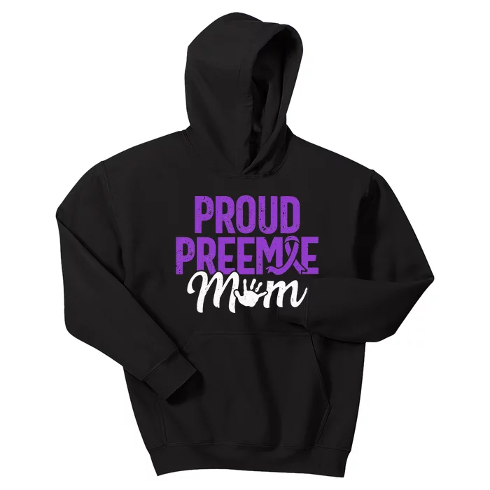 Proud Preemie Mom Premature Birth Mom Prematurity Awareness Kids Hoodie