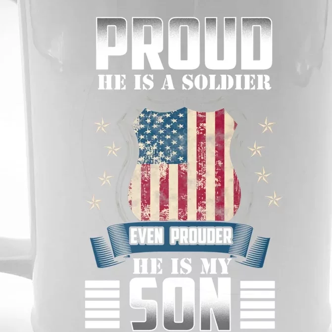 Proud Parents Mom Dad Mother Father Of A Soldier Son Us Flag Gift Front & Back Beer Stein