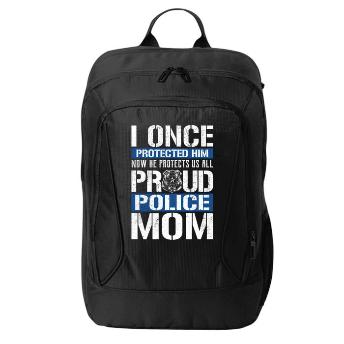 Proud Police Mom Gift Support Police Son City Backpack