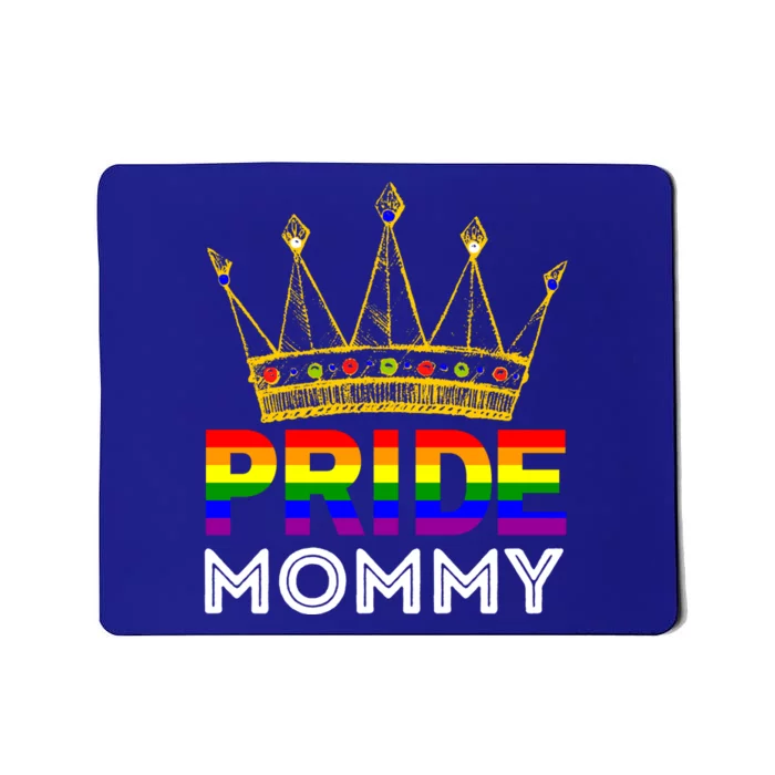 Pride Proud Mommy Mom Funny Lgbtqia Gay Lesbian Gift Mousepad