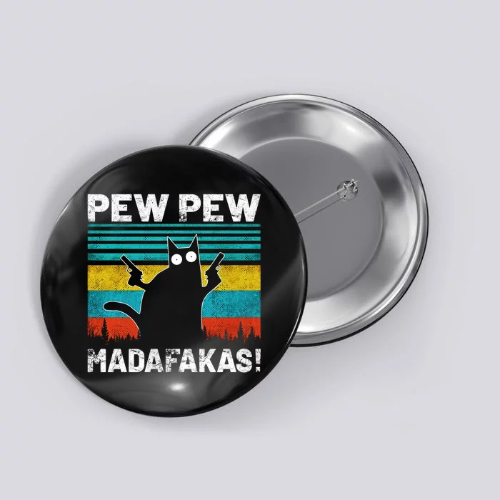 PEW PEW MADAFAKAS Button