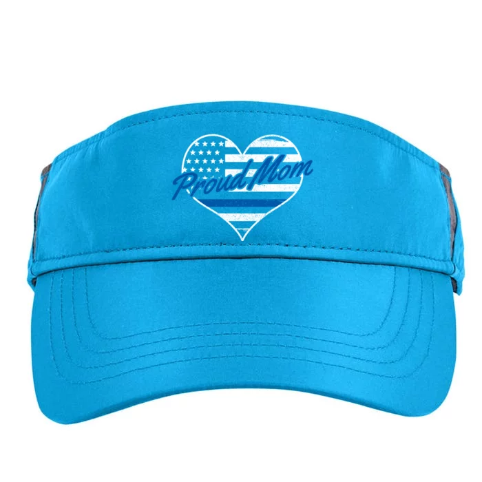 Proud Police Mom Thin Blue Line American Flag Patriotic Cute Gift Adult Drive Performance Visor