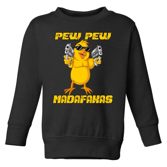 Pew Pew Madafakas Toddler Sweatshirt