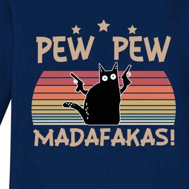 Pew Pew Madafakas Gift Baby Long Sleeve Bodysuit