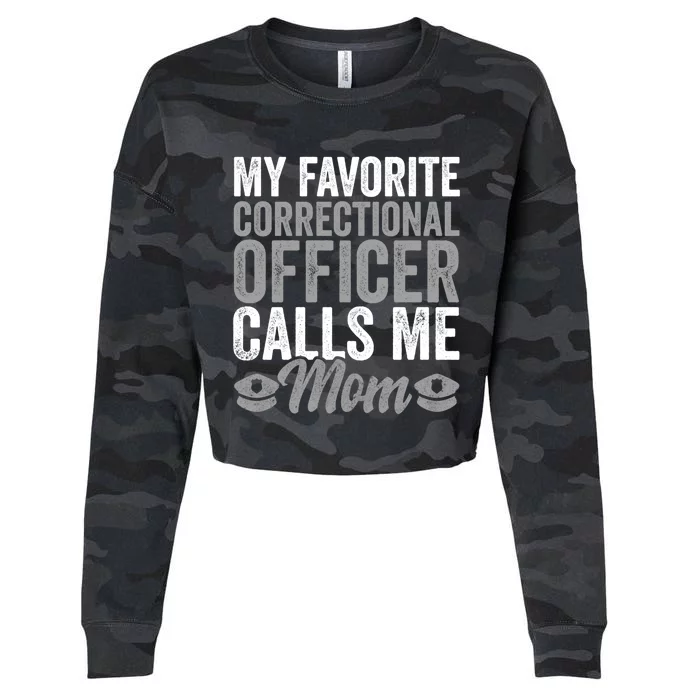 Proud Police Mom Correctional Officer Son Gift Cropped Pullover Crew