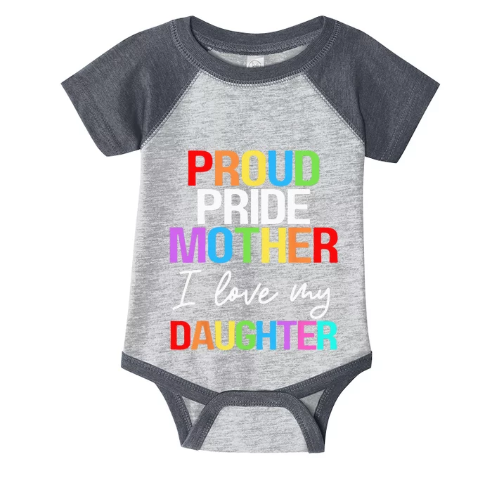 Proud Pride Mother I Love My Daughter Mom Lesbian LGBTQ Infant Baby Jersey Bodysuit