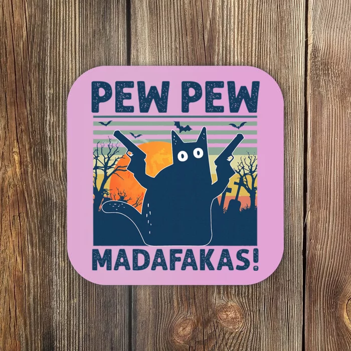 Pew Pew Madafakas Vintage Crazy Cat Halloween Gift Coaster