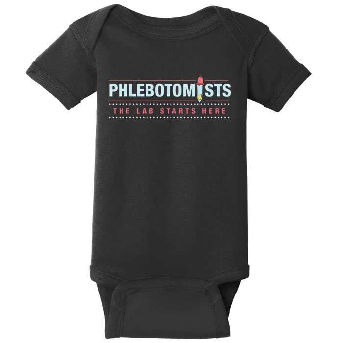 Phlebotomy Phlebotomist Microbiologist Lab Starts Here Baby Bodysuit