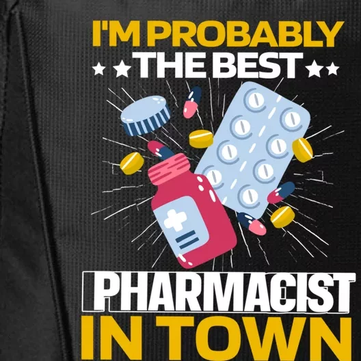 Pharmacy Pills Medicine Dispensary Cool Gift Pharmacist Gift City Backpack