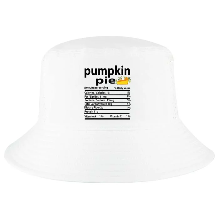 Pumpkin Pie Nutrition Fact For Thanksgiving Family Cool Comfort Performance Bucket Hat