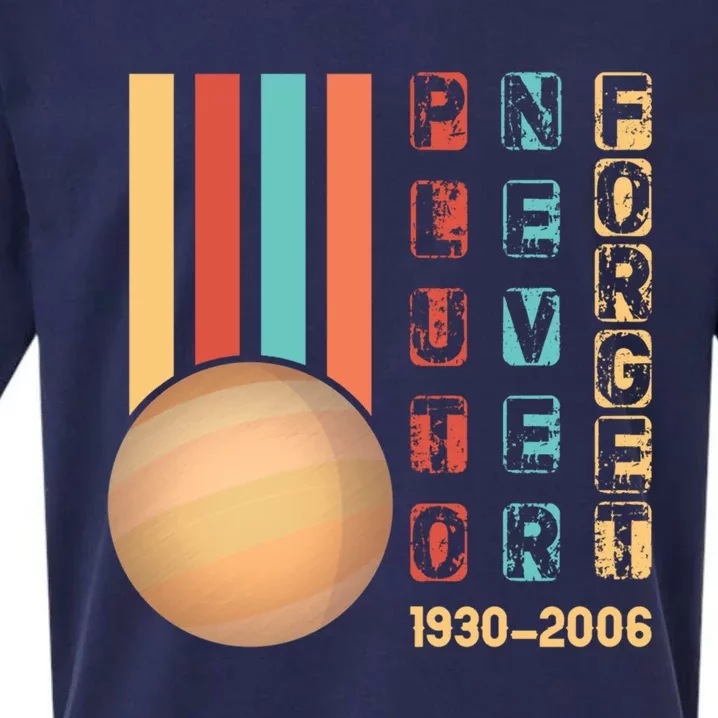 Pluto Planet Never Forget Tee Gift Sueded Cloud Jersey T-Shirt