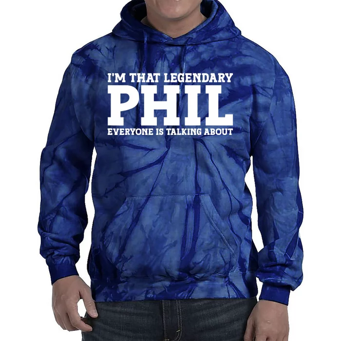 Phil Personal Name First Name Funny Phil Tie Dye Hoodie