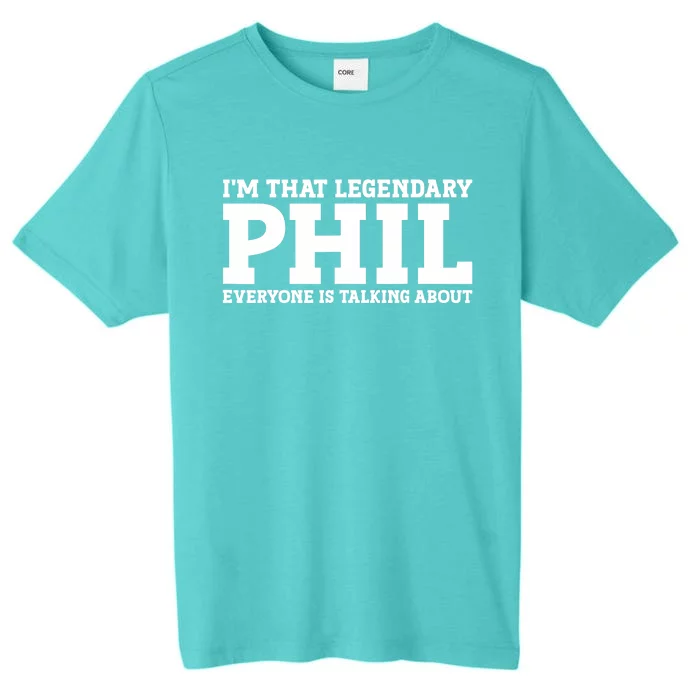 Phil Personal Name First Name Funny Phil ChromaSoft Performance T-Shirt