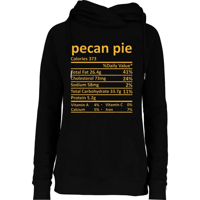 Pecan Pie Nutrition Thanksgiving Costume Food Fact Womens Funnel Neck Pullover Hood