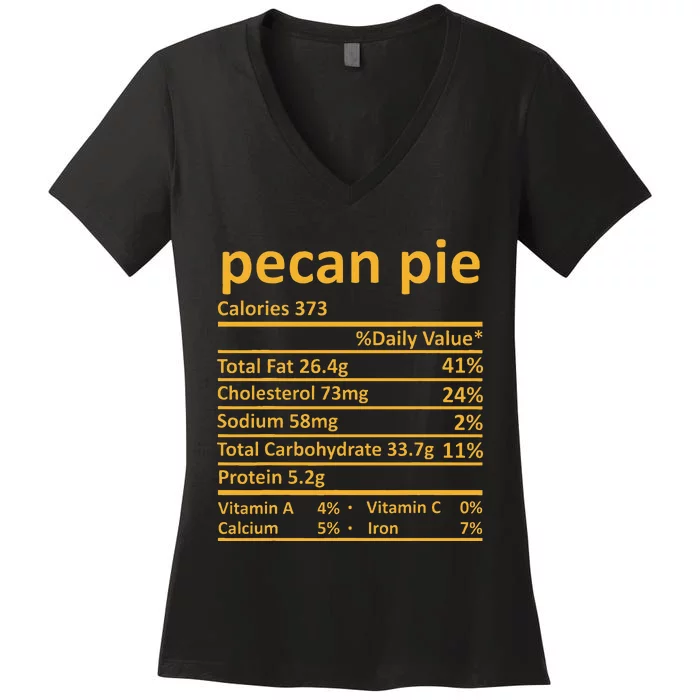 Pecan Pie Nutrition Thanksgiving Costume Food Fact Women's V-Neck T-Shirt