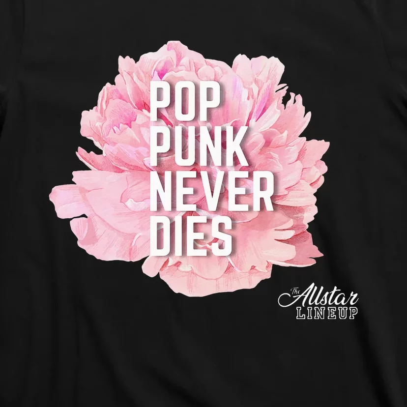 Pop Punk Never Dies Flower for Pop Punk T-Shirt