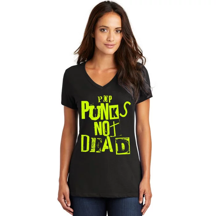 Pop Punks Not Dead Vintage Grunge Pop Punk Is Not Dead Women's V-Neck T-Shirt