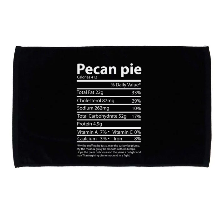 Pecan Pie Nutrition Facts Funny Thanksgiving Microfiber Hand Towel