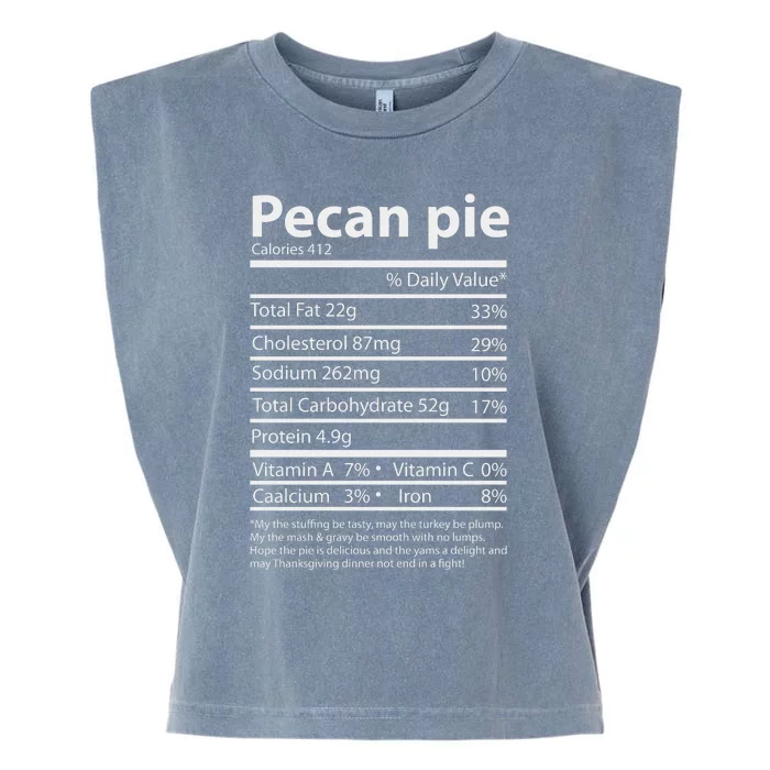 Pecan Pie Nutrition Facts Funny Thanksgiving Garment-Dyed Women's Muscle Tee