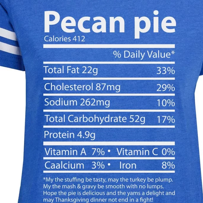 Pecan Pie Nutrition Facts Funny Thanksgiving Enza Ladies Jersey Football T-Shirt