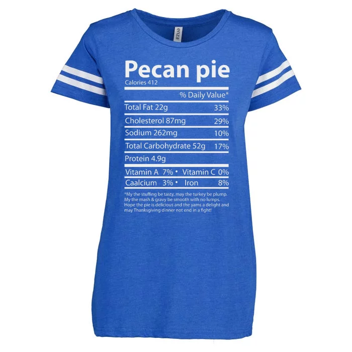 Pecan Pie Nutrition Facts Funny Thanksgiving Enza Ladies Jersey Football T-Shirt