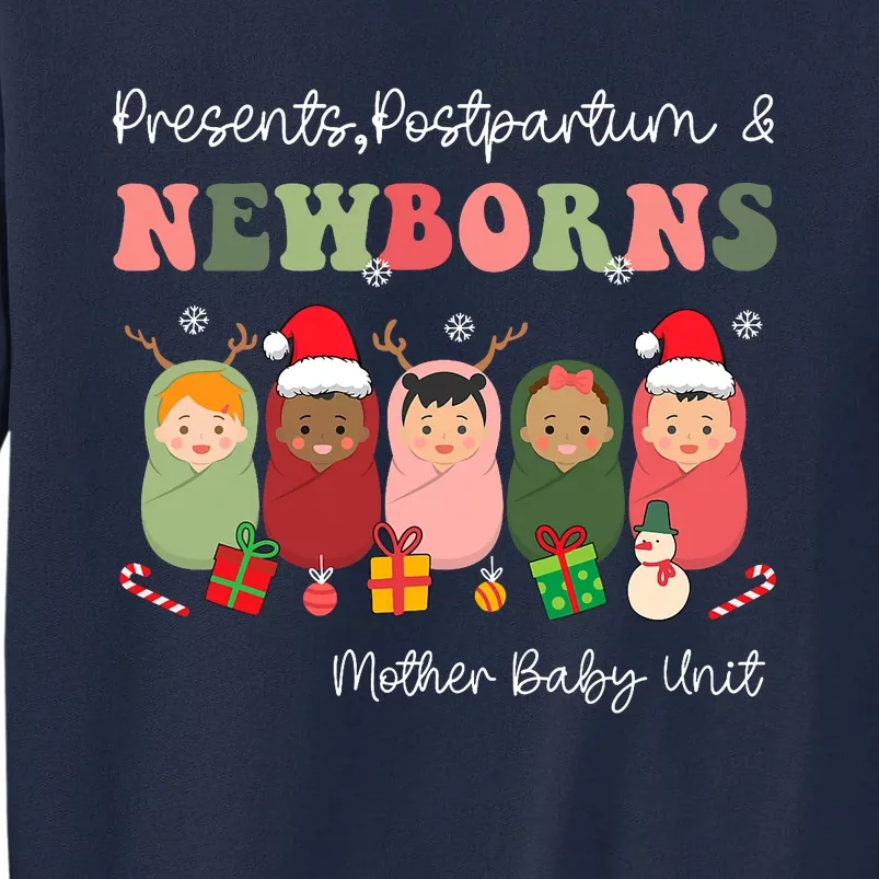 Presents Postpartum & Newborns Mother Baby Nurse Christmas Tall Sweatshirt