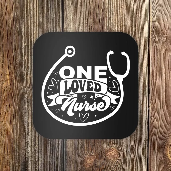 One Loved Nurse Coaster