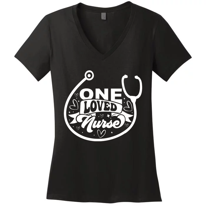 One Loved Nurse Women's V-Neck T-Shirt