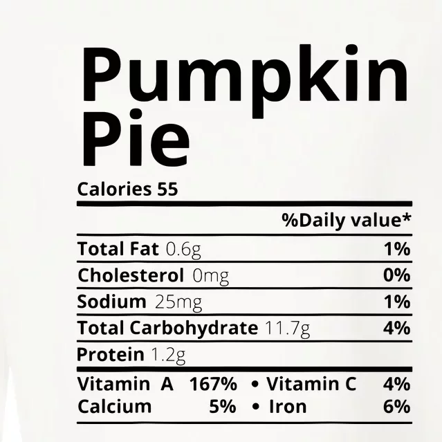 Pumpkin Pie Nutrition Facts Funny Thanksgiving Christmas Cropped Pullover Crew