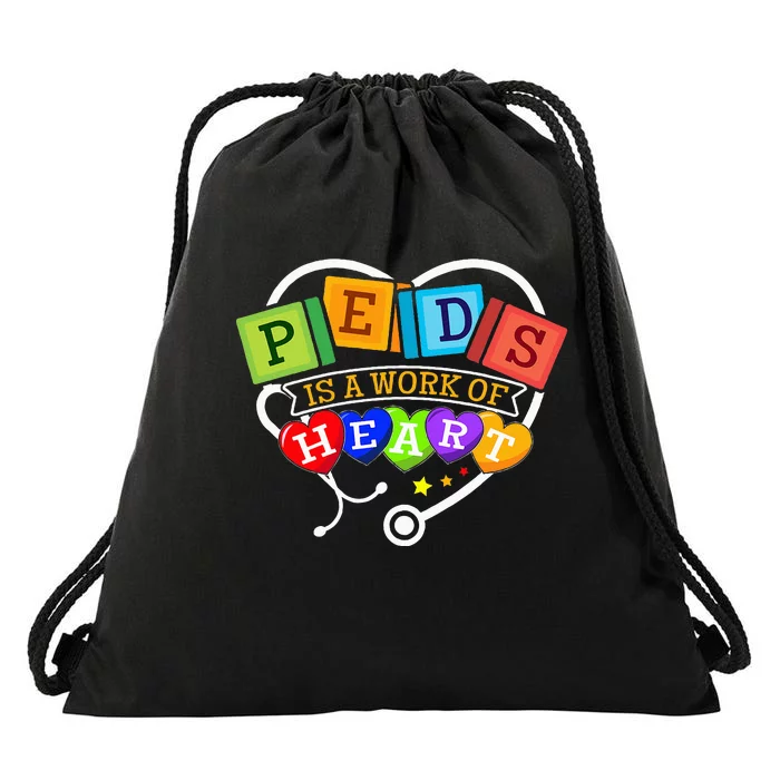 Pediatric Pediatrician Nurse Peds Is A Work Of Heart Drawstring Bag