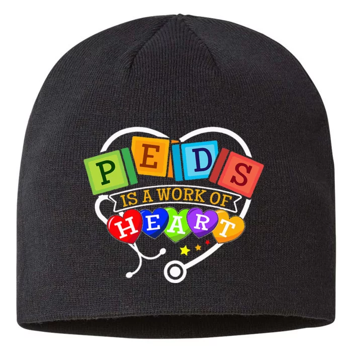 Pediatric Pediatrician Nurse Peds Is A Work Of Heart 8 1/2in Sustainable Knit Beanie