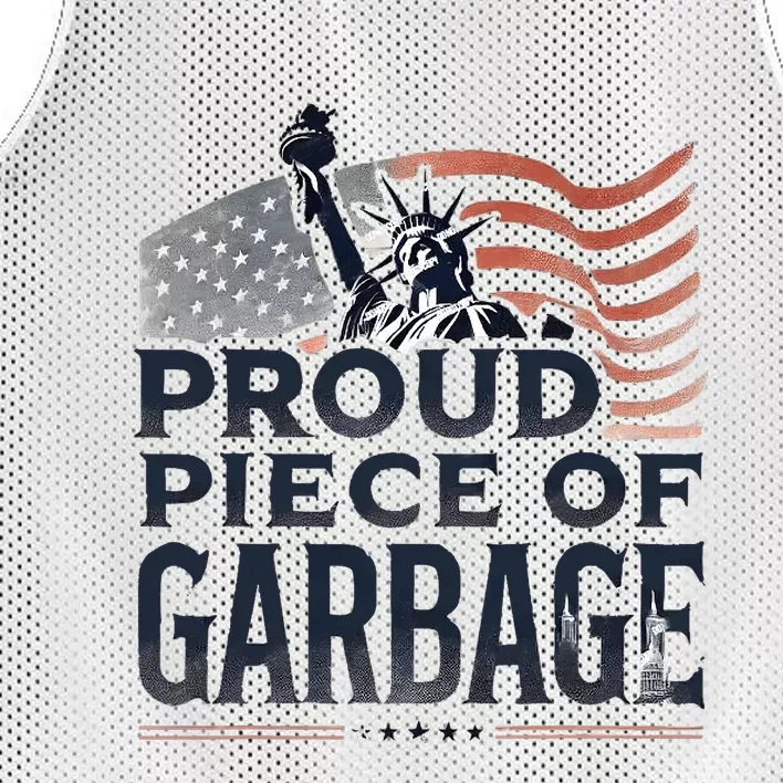 Proud Piece Of Garbage Garbage For Trump Mesh Reversible Basketball Jersey Tank