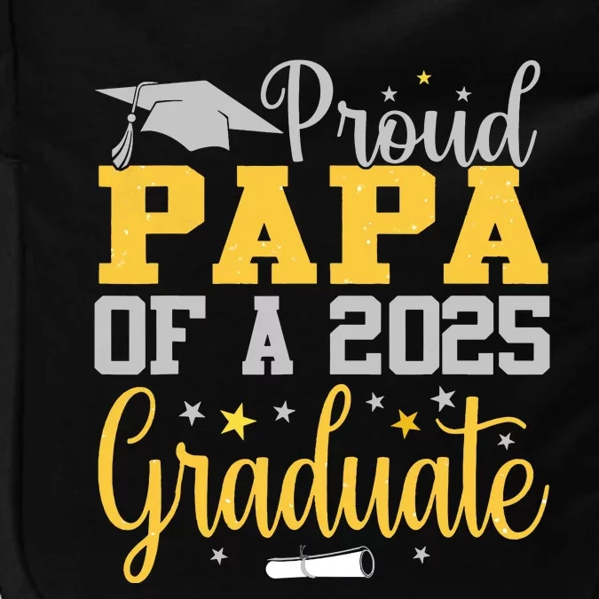 Proud Papa Of A 2025 Graduate Class Senior Graduation Impact Tech Backpack