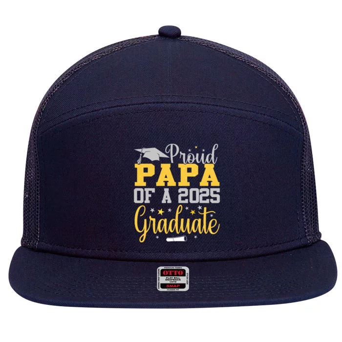 Proud Papa Of A 2025 Graduate Class Senior Graduation 7 Panel Mesh Trucker Snapback Hat