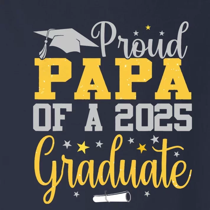 Proud Papa Of A 2025 Graduate Class Senior Graduation Toddler Long Sleeve Shirt