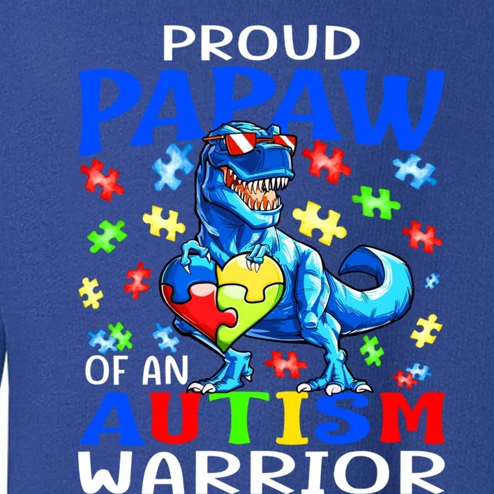 Proud Papaw Of An Autism Warrior Dinosaur Gift Toddler Sweatshirt