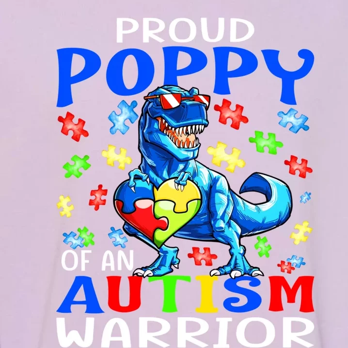 Proud Poppy Of An Autism Warrior Dinosaur Gift Garment-Dyed Sweatshirt