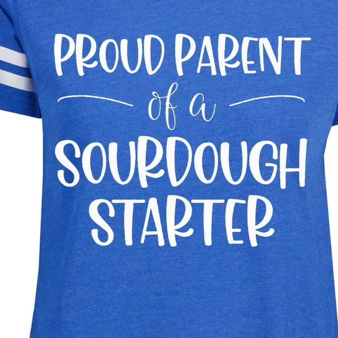 Proud Parent Of A Sourdough Starter Enza Ladies Jersey Football T-Shirt