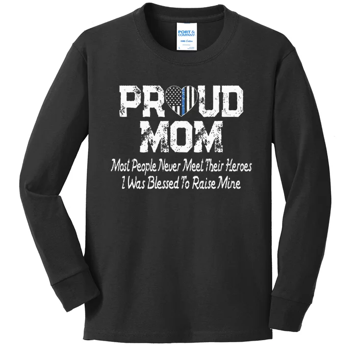 Proud Police Officer Mom Thin Blue Line Mother Gift Kids Long Sleeve Shirt